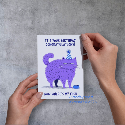 Birthday card - where is my food?